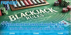 Blackjack fun88