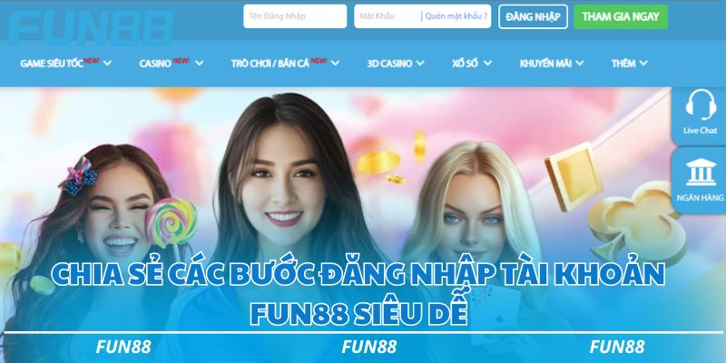 Chia sẻ các bước đăng nhập Fun88 siêu dễ